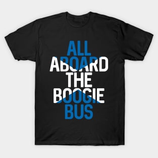 All Aboard The Boogie Bus, Scottish Saltire Football Slogan Design T-Shirt